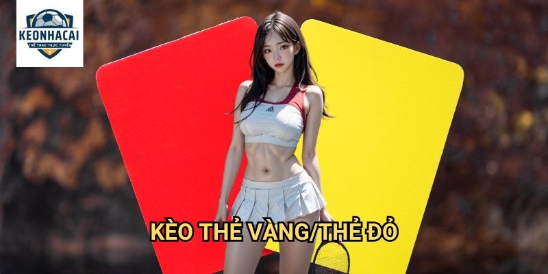 Kèo thẻ vàng/thẻ đỏ Kèo nhà cái gift - Dự Đoán Chính Xác Màu Thẻ Phạt 1 Kèo thẻ vàng/thẻ đỏ Kèo nhà cái gift - Dự Đoán Chính Xác Màu Thẻ Phạt