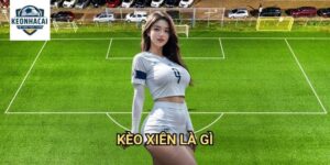 Kèo Xiên Là Gì Kèo nhà cái gift - Khám Phá Thế Giới Cược Kết Hợp Đa Dạng