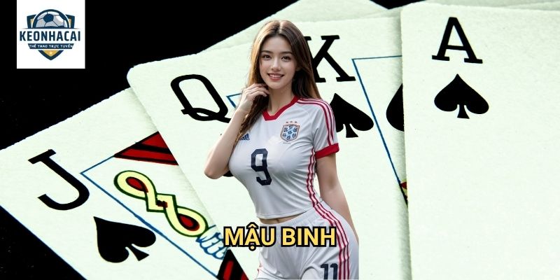 Mậu binh Kèo nhà cái gift - Game bài xếp 13 lá với tỷ lệ thưởng hấp dẫn 1 Mậu binh Kèo nhà cái gift - Game bài xếp 13 lá với tỷ lệ thưởng hấp dẫn