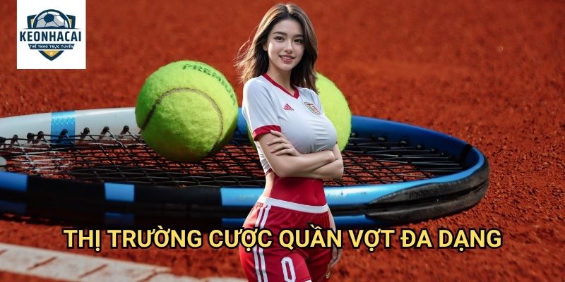 Quần vợt Kèo nhà cái gift - Cược tennis Grand Slam với tỷ lệ thắng cao 2 Thị trường cược quần vợt đa dạng