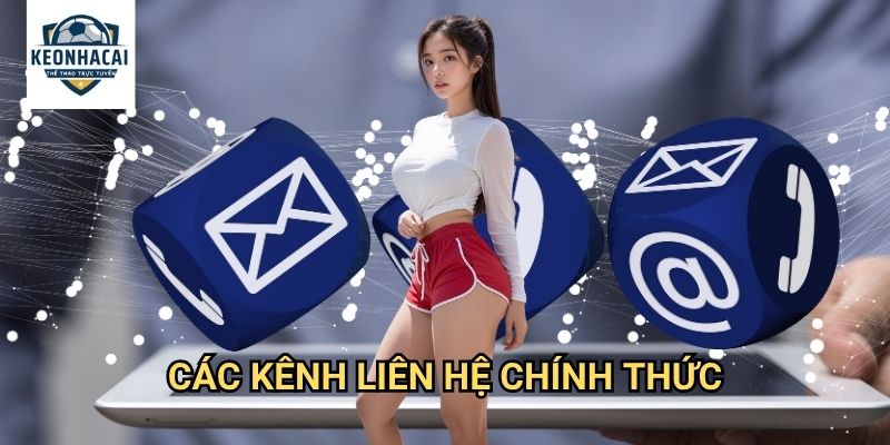 Phương thức liên hệ Kèo nhà cái gift - Kết nối trực tiếp với đội ngũ hỗ trợ 24/7 1 Các kênh liên hệ chính thức