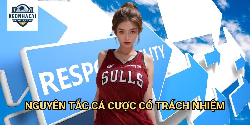 Cá cược có trách nhiệm Kèo nhà cái gift - Hướng dẫn chơi an toàn và bền vững 1 Nguyên tắc cá cược có trách nhiệm